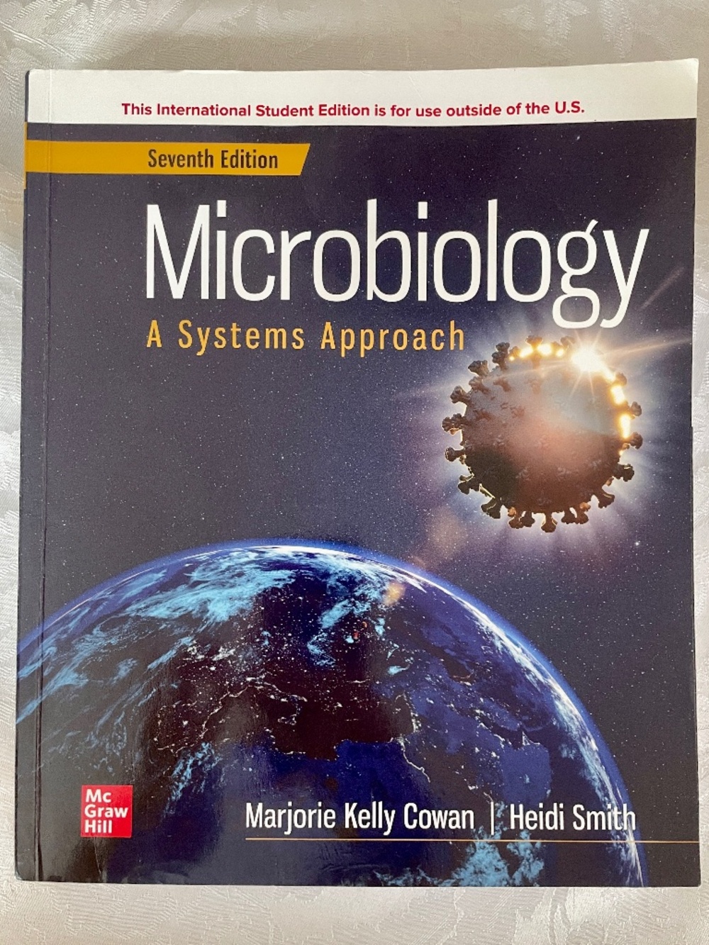 Textbook: MICROBIOLOGY A SYSTEMS APPROACH